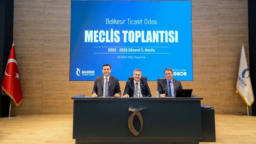 Balıkesir Ticaret Odası Meclisi toplandı
