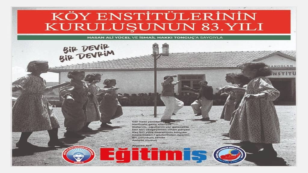 Köy Enstitüleri’nin 83. kuruluş yıldönümü