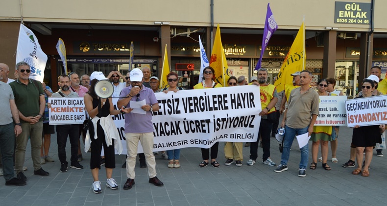 “Her güne yeni zamlarla başlıyoruz”