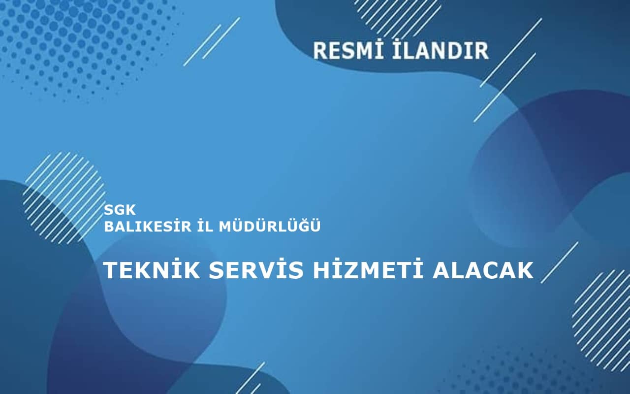 bik-SGK-TEKNİK SERVİS