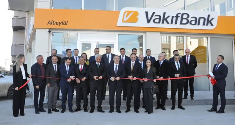 Vakıfbank Altıeylül Şubesi yeni yerinde