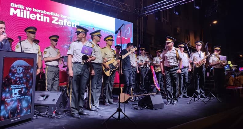 15 Temmuz'da Anlamlı Bando Gösterisi