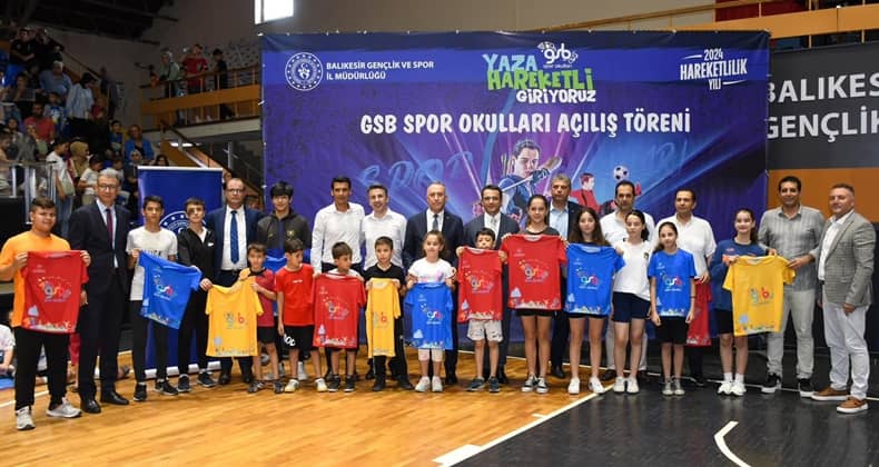 GSB Yaz Spor Okulları Balıkesir’de Törenle Başladı