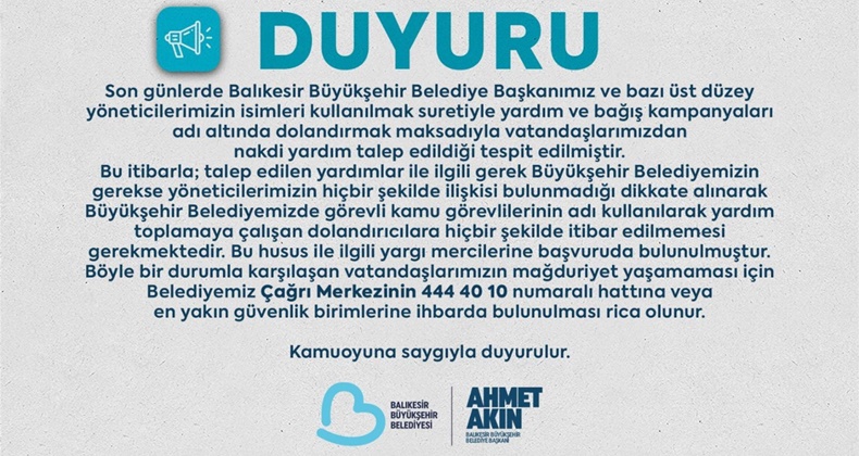 Büyükşehir’in adını kullanarak yardım talep edenlere dikkat!