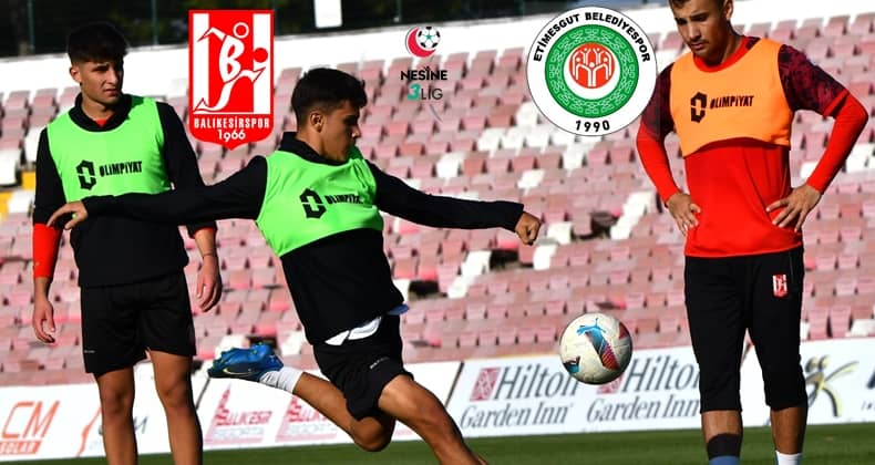 Balıkesirspor Etimesgut Belediyespor'u konuk edecek