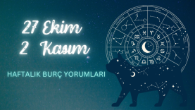 27 Ekim – 2 Kasım 2025 Haftalık Burç Yorumları