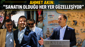 Ahmet Akın’dan BASİAD’daki Sanat Projesine Tam Destek