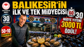 Balıkesir’in İlk ve Tek Midyecisi Kardeşler Midye’de 30 Yılı Aşan Lezzet