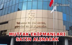 Balıkesir Büyükşehir Belediyesi Mutfak Ekipmanları Alacak