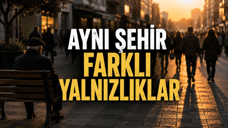 Balıkesir'de Yalnızlık Kimin Kapısını Çalıyor