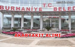 Burhaniye Belediyesi Akaryakıt Alacak