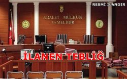 Mahkeme Kararının İlanen Tebliği