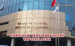 Balıkesir Büyükşehir Belediyesi Korkuluk Yenileme İşleri Yaptıracak