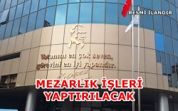 Balıkesir Büyükşehir Belediyesi Mezarlık İşleri Yaptıracak