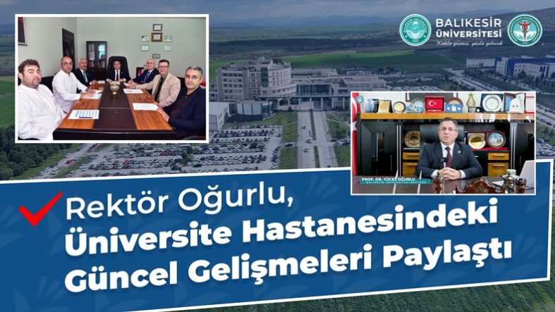 Balıkesir Üniversitesi Hastanesinde kapasite artırılıyor